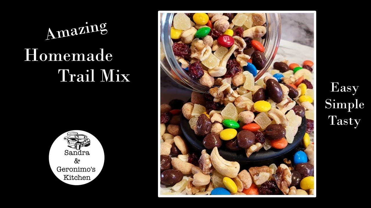 How to make Amazing Homemade Trail Mix