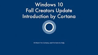 Windows 10 - Fall Creators Update- Cortana during Setup