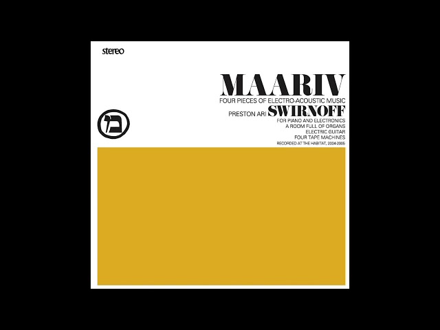 Obejrzyj Preston Ari Swirnoff - Maariv 1: For Piano and Electronics w YouTube Obejrzyj Preston Ari Swirnoff - Maariv 1: For Piano and Electronics w YouTube