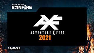 VA Meetup + Adventure X Fest - Dates Revealed! - Bonfire 04.06