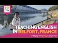 Day in the Life Teaching English in Belfort, France (TAPIF) with Jada Downing