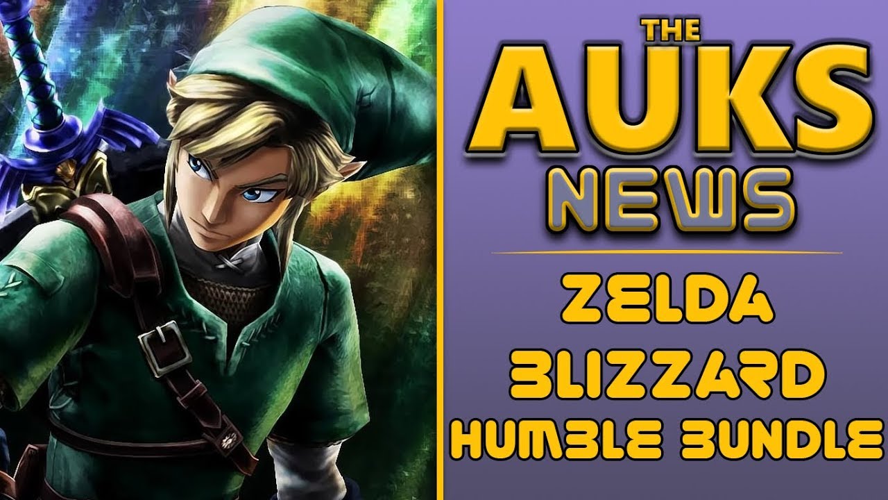 New Zelda Game Blizzard Game Humble Bundle Sale AUKS News Ep.3 YouTube