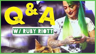 Episode 10: Q \& A w\/ Ruby Riott