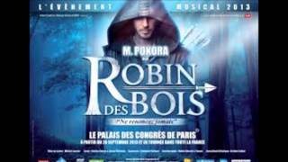 Robin des bois, Matt Pokora  