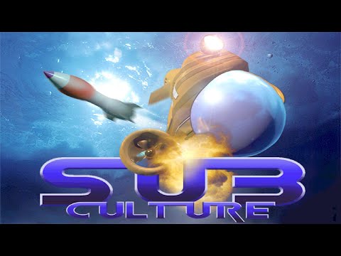 Sub Culture - 5) Битва с мутантами и путь сквозь мины!