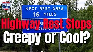 Highway Rest Stops- Creepy or Cool?