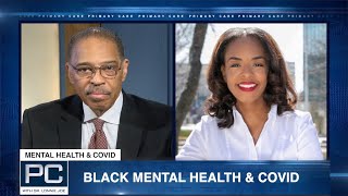 Mental Health &amp; COVID I Primary Care with Dr. Lonnie Joe - 601