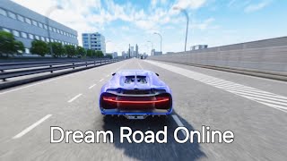 Dream Road Online I Played The Legendary Car Racing Game