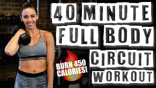 40 Minute Full Body Circuit Workout 🔥Burn 450 Calories!🔥