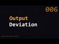 Output Deviation | Engineering Complex Systems | ECS006