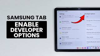 How to Enable Developer Mode on Samsung Tab - Developer Options
