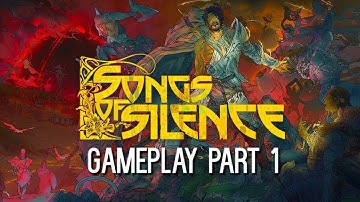 Songs of Silence Gameplay Part 1 - The Siege of Elbin