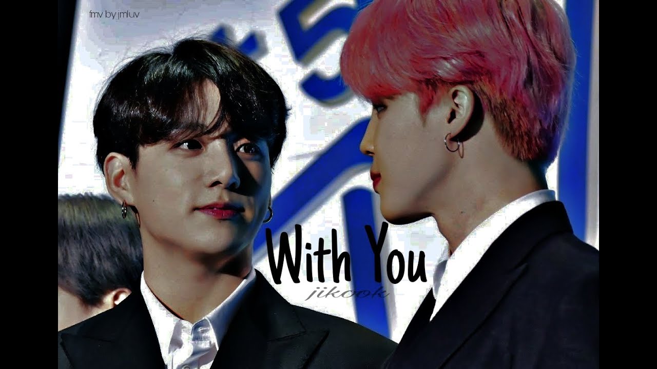 With you - jikook fmv (Sub español)