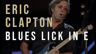 Eric Clapton Blues Lick in E