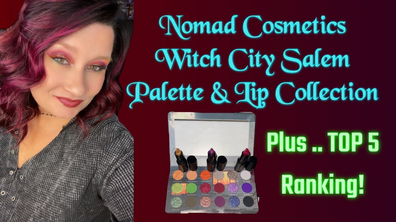 Nomad Cosmetics New Release Launch Live! Look and Top 5 Ranking- Witch City Salem Palette
