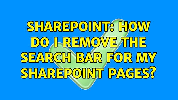 Sharepoint: How do I remove the search bar for my SharePoint pages? (3 Solutions!!)