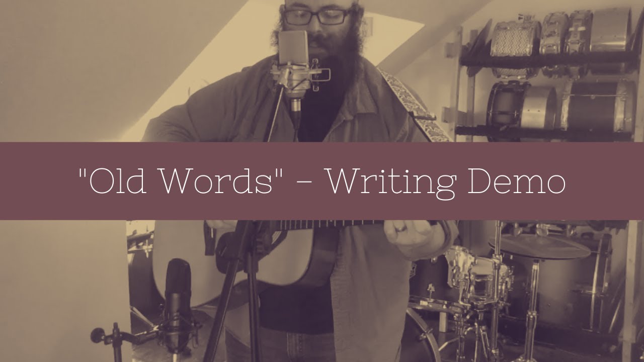 Watch "Old Words" - (Writing Demo) - K. Edward Smith on YouTube Watch "Old Words" - (Writing Demo) - K. Edward Smith on YouTube
