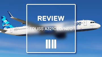 Review: Toliss A321 with NEO Expansion