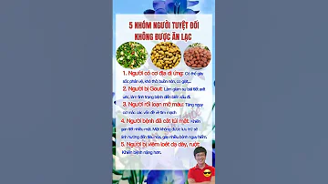 5 NHÓM NGƯỜI TUYỆT ĐỐIKHÔNG ĐƯỢC ĂN LẠC (ĐẬU PHỘNG)#ts_sonsuckhoe #chamsocsuckhoe #dauphong