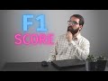 The Definitive Guide to F1 Score