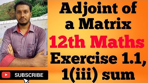 12th Maths Exercise 1.1,  1(iii) Adjoint matrix.. Easy method..