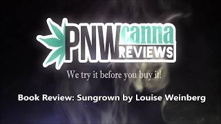 Book Review: Sungrown: A Grower's Guide to Cannabis