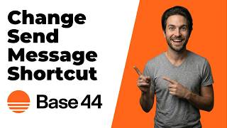 How To Change Send Message Shortcut In Base44 (Easy Guide)