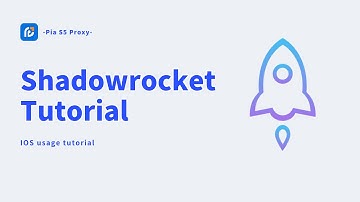 Pia S5 Proxy + Shadowrocket Beginner Tutorial: Teach you how to use step by step