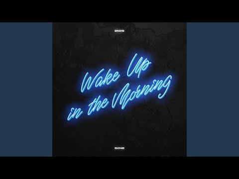Wake Up in
