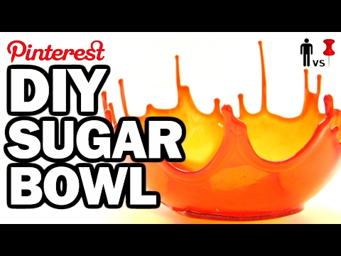 DIY SUPER SUGAR BOWL - Man Vs Pin #106