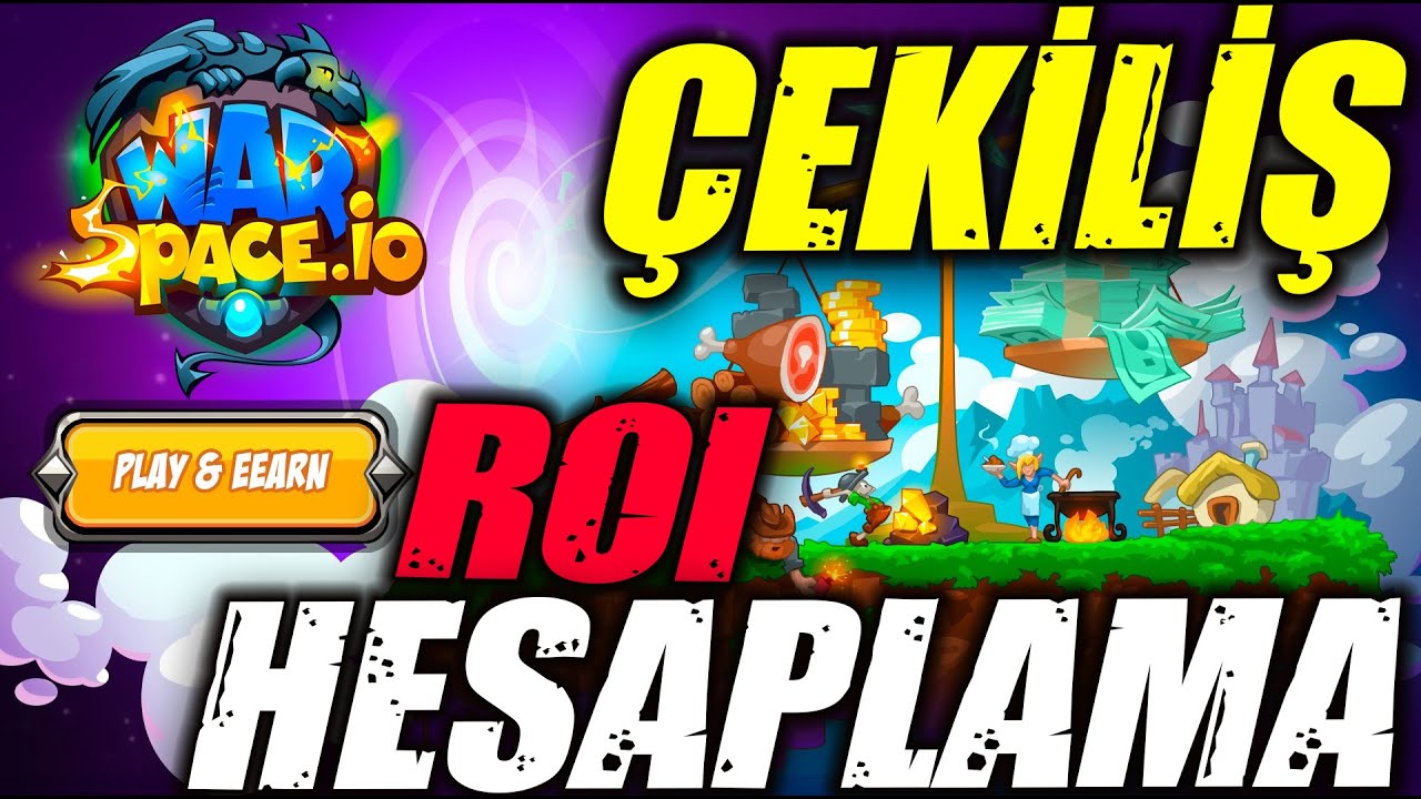 ÇEKİLİŞ - ROİ HESAPLAMA - WARSPACE - Oyundan Para Kazan - P2E