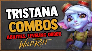 WILD RIFT TRISTANA COMBOS, ABILITIES & LEVELING ORDER GUIDE! How to WIN as Tristana!