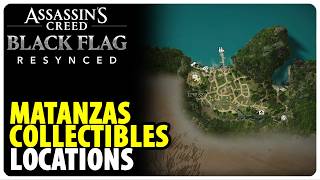 All Matanzas Collectibles Locations | Assassins Creed Black Flag Resynced
All Matanzas Collectibles Locations | Assassins Creed Black Flag Resynced All Matanzas Collectibles Locations | Assassins Creed Black Flag Resynced