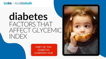Diabetes and factors that affect the glycemic index of food