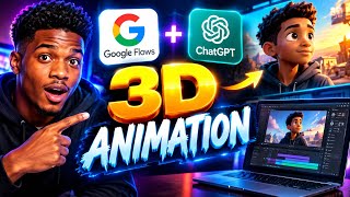 How to Create 3D Animation Videos Using Google Flow & ChatGPT | Full Tutorial