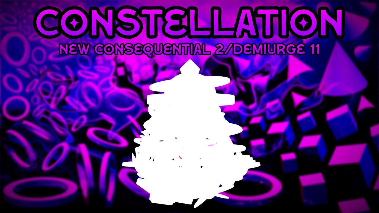 constellation (new consequential 2 / demiurge 11) - vs Dave and Bambi fantrack