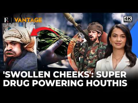 Khat Addiction: The Dangerous Secret Of Houthi Warriors With Swollen Cheeks | Vantage