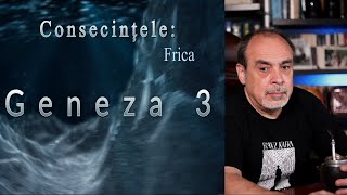 Geneza 3 - Consecinţele: Frica şi despărțirea