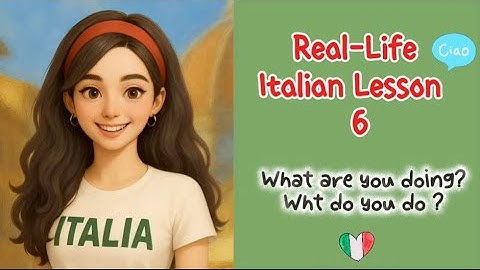 🇮🇹 Beginner Italian Lesson 6 | Must-Know “Che” – What? + Job