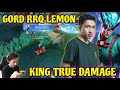 THANKS RRQ LEMON FOR THIS NEW GORD BUILD AND EMBLEM!! THE KING TRUE DAMAGE - MOBILE LEGENDS