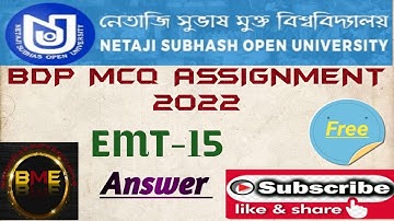 NSOU BDP EMT-15 assignment answers 2022 |EMT-15 assignment answers 2022 | EMT-15 mcq question answer