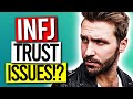 10 Reasons The INFJ Struggles With TRUST ISSUES | The Rarest Personality Type