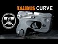 Taurus CURVE--How Does It Work?