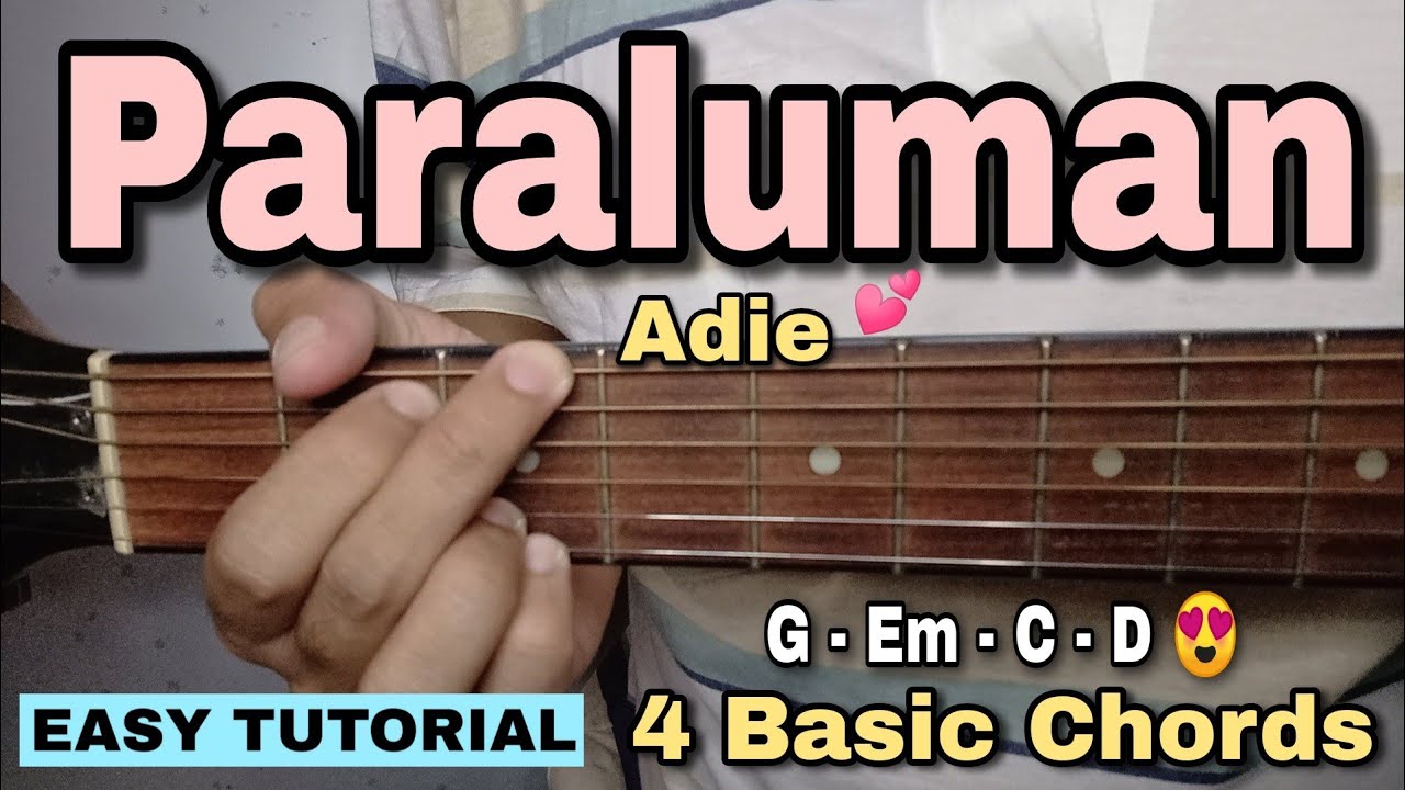 Paraluman Guitar Tutorial Adie (4 EASY CHORDS) YouTube
