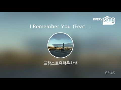 [everysing] I Remember You (Feat. Zion.T)