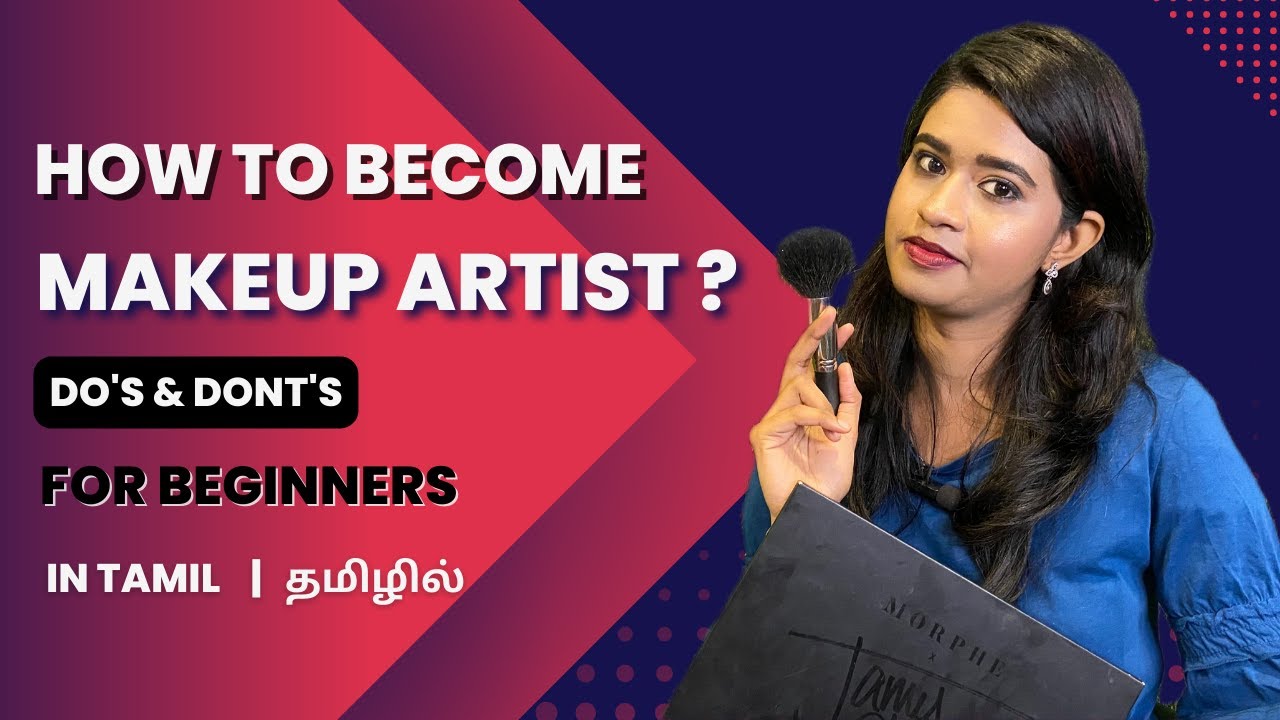Learn How to Become a Makeup Artist! தமிழில்