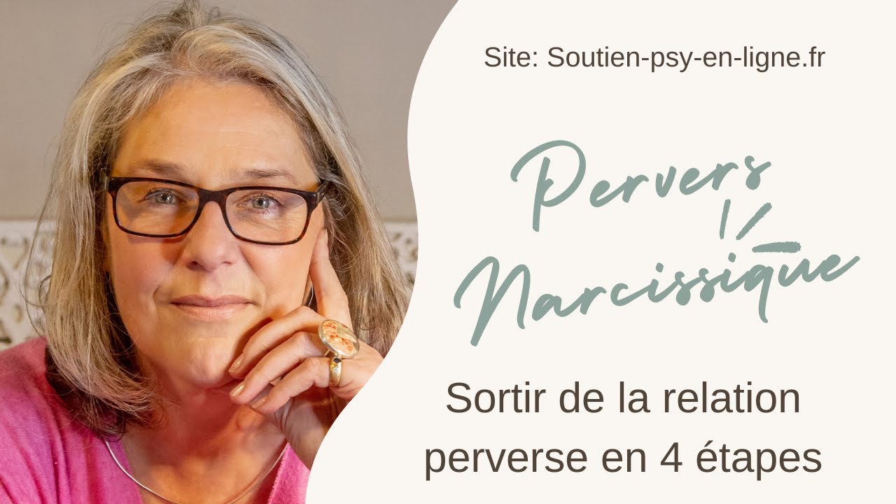 4 étapes pour sortir de l'emprise perverse