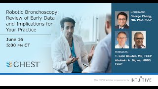 Robotic Bronchoscopy: Review of Early Data and Implications for Your Practice