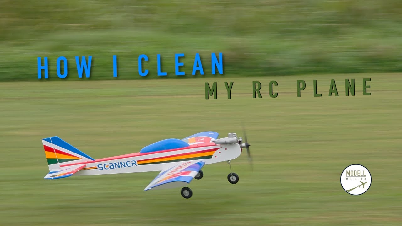 How I clean my RC plane in 5 steps