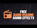 Free radio imaging sound effects